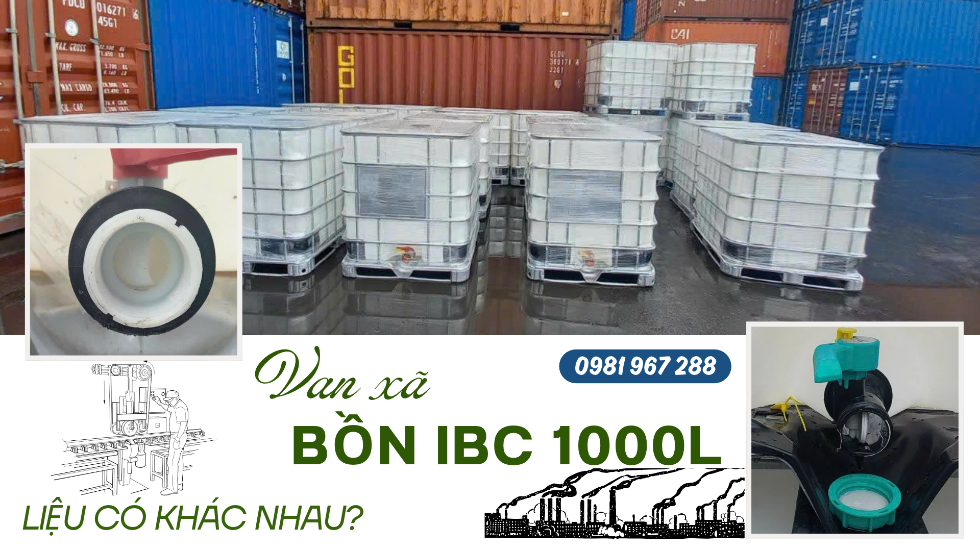Sự khác nhau giữa van xã bồn nhựa vuông 1000L
