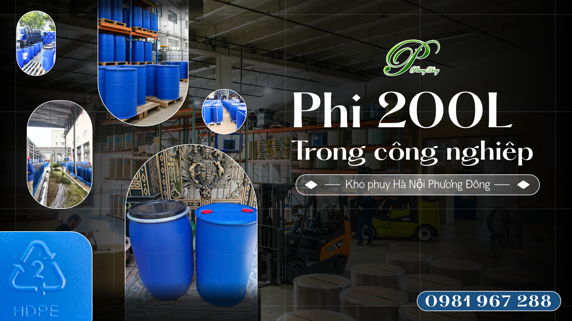 Vì sao phi nhựa 200L phổ biến đựng hóa chất