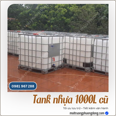 Tank nhựa 1000 lít cũ - loại tốt